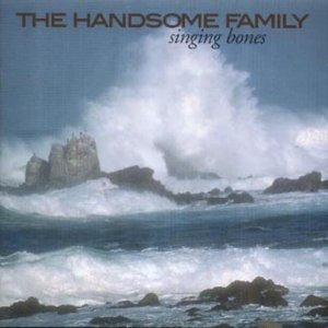 The Handsome Family - Sleepy