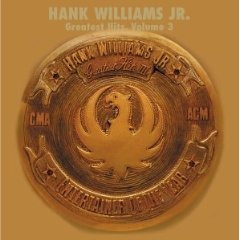 Hank Williams Jr.'s Greatest Hits, Vol. 3