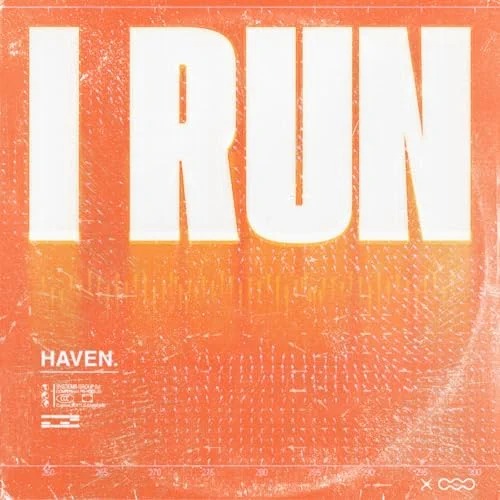 HAVEN - I Run