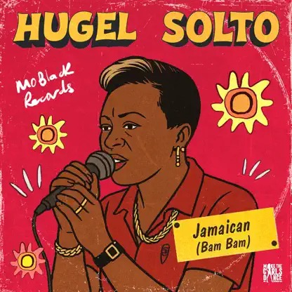 HUGEL - Jamaican (Bam Bam)