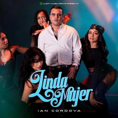 Ian Cordova - Linda Mujer