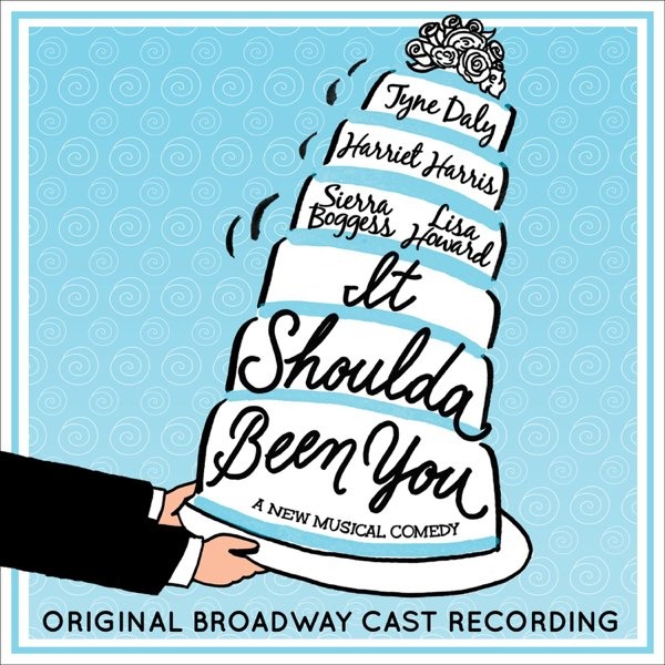 It Shoulda Been You the Musical