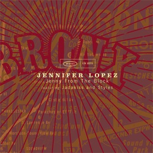 Jennifer Lopez - Jenny From The Block