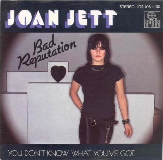 Joan Jett - Bad Reputation