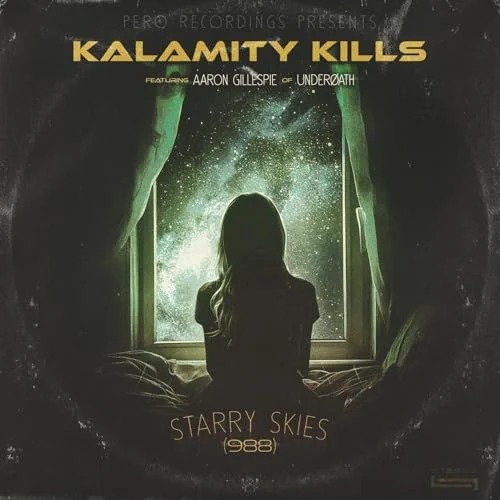 KALAMITY KILLS - Starry Skies (988)