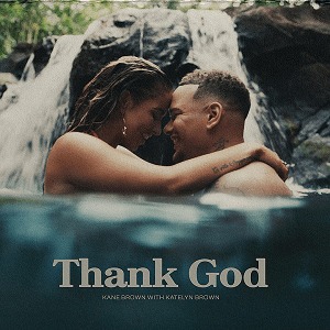 Kane Brown - Thank God