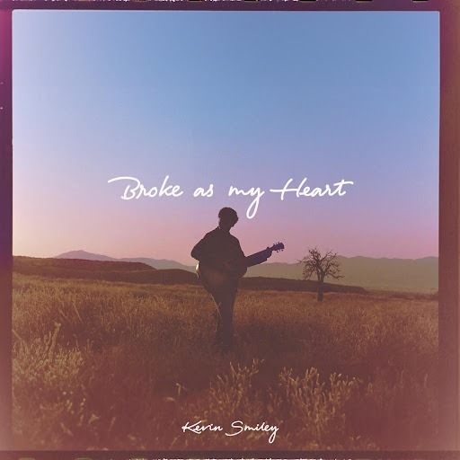 Kevin Smiley - Broke As My Heart