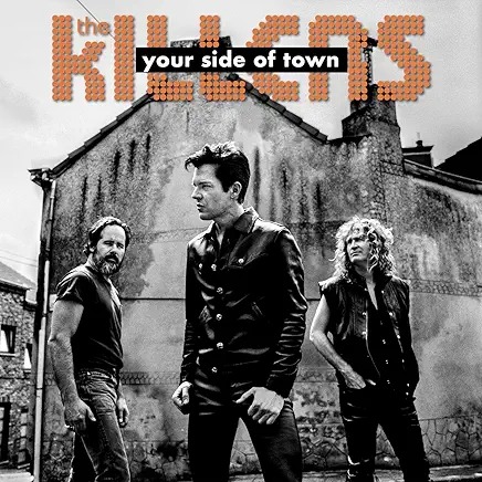 The Killers - Your Side Of Town