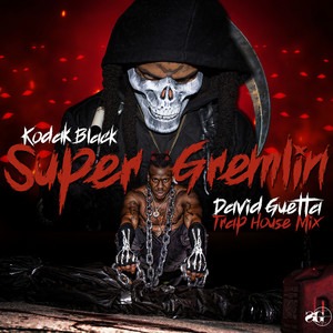 Kodak Black - Super Gremlin