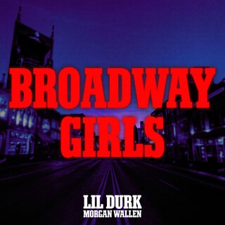 Lil Durk - Broadway Girls