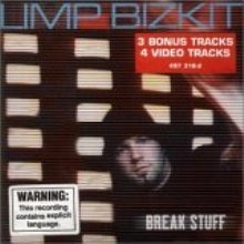Limp Bizkit - Break Stuff