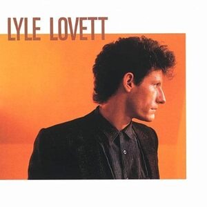 Lyle Lovett - Cowboy Man