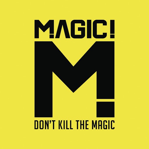 Magic - Ill Be There