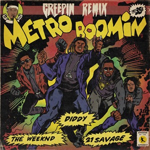 Metro Boomin - Creepin