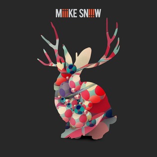 Miike Snow - A Horse Is Not a Home