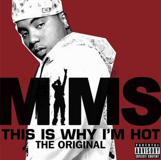 MIMS - This Is Why Im Hot