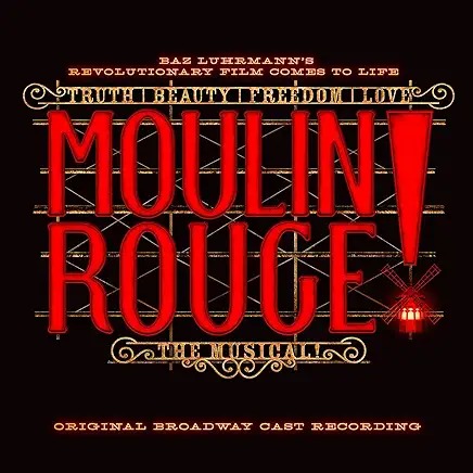 Moulin Rouge Musical