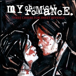 Three Cheers for Sweet Revenge