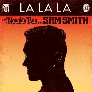 Naughty Boy - La La La