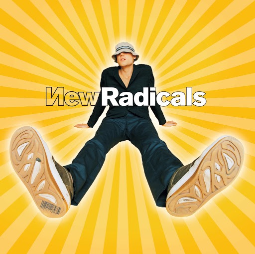 New Radicals - Someday well know