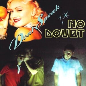 No Doubt - Hella Good