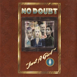 No Doubt - Just A Girl