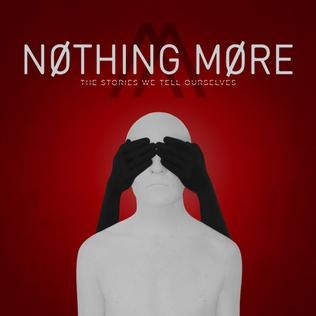 Nothing More - This Is The Time