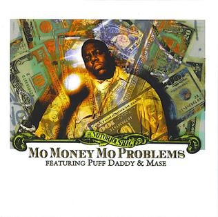 The Notorious BIG - Mo Money Mo Problems