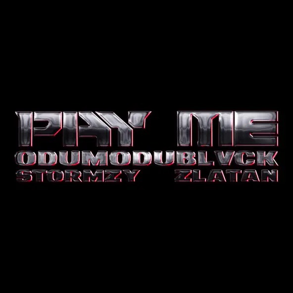 ODUMODUBLVCK - PAY ME