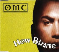 OMC - How Bizarre