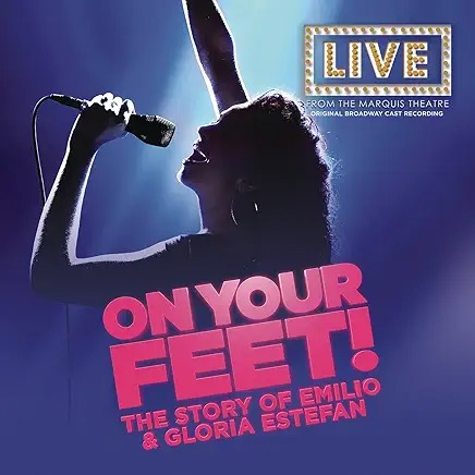 On Your Feet! the Musical