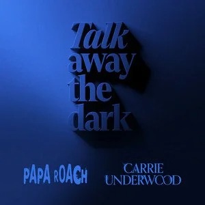 Papa Roach - Leave A Light On (Talk Away The Dark)