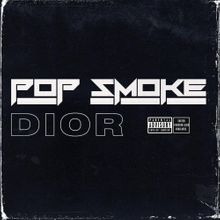 Pop Smoke - Dior