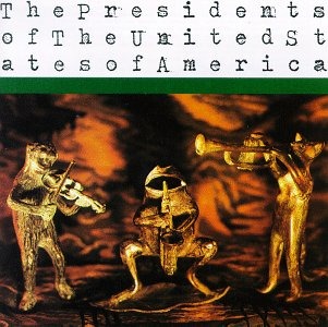 The Presidents of the United States of America - Tiki Lounge God