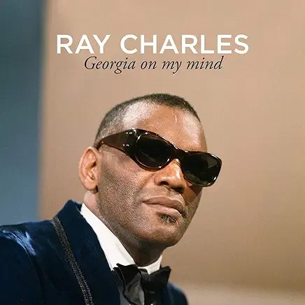 Ray Charles - Georgia On My Mind