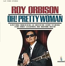 Roy Orbison - Oh, Pretty Woman