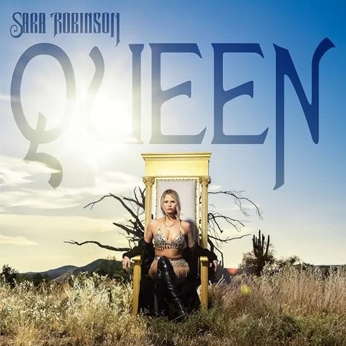 Sara Robinson - Queen