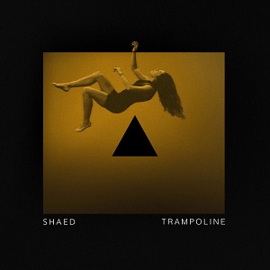 SHAED - Trampoline