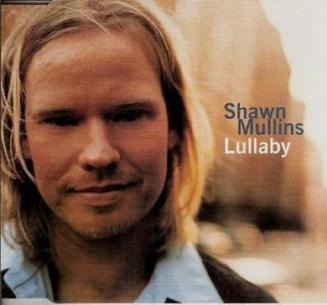 Shawn Mullins - Lullaby