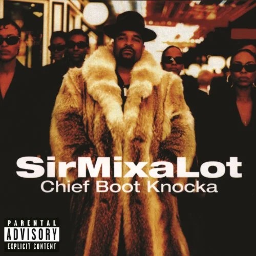 Sir Mix-A-Lot - Nasty Dog