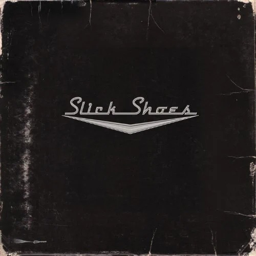 Slick Shoes - 2008