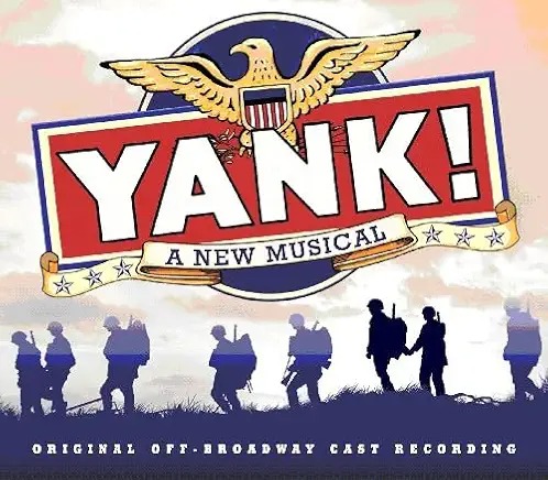 Yank! the Musical