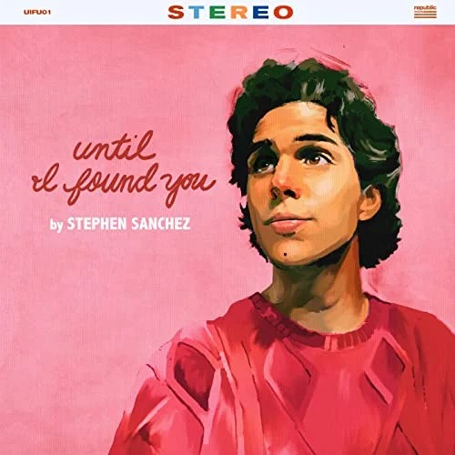 Stephen Sanchez - Until I Found You