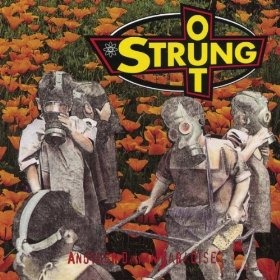 Strung Out - Rottin Apple