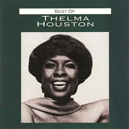 Thelma Houston - Don't Leave Me This Way