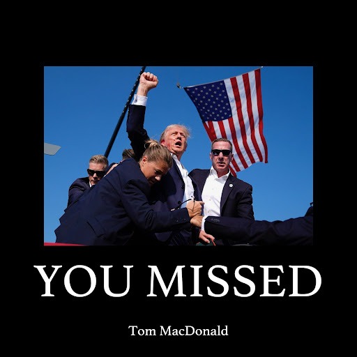 Tom MacDonald - You Missed