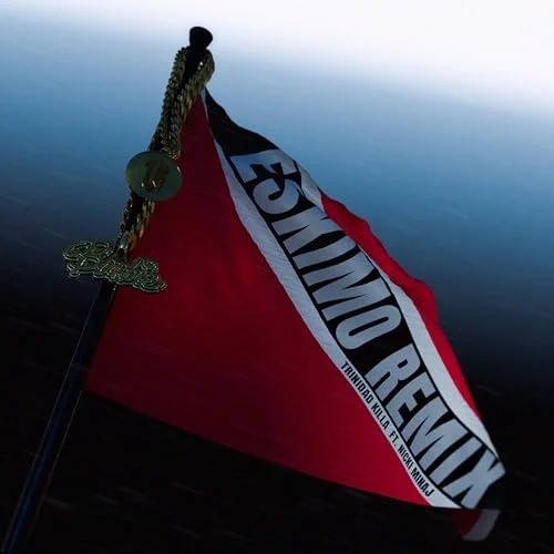 Trinidad Killa - Eskimo (Remix)