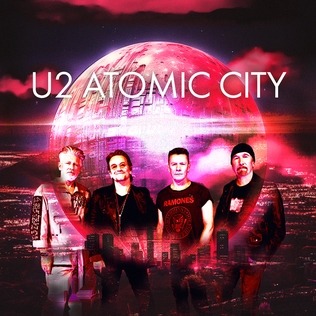 U2 - Atomic City