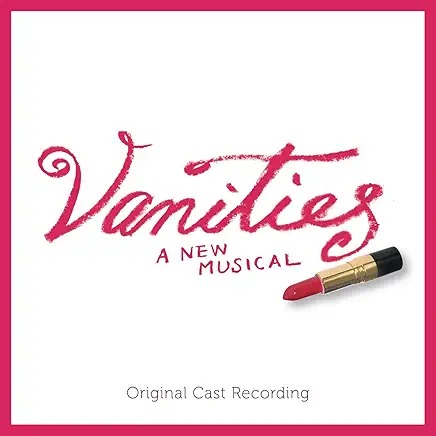 Vanities the Musical