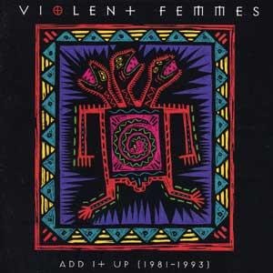 Violent Femmes - I Swear It (I Can Change)